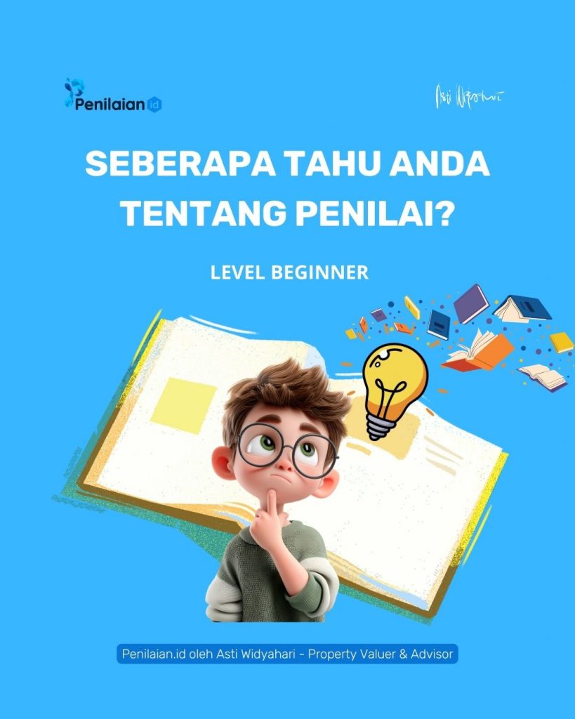 Seberapa Tahu Anda tentang Penilai?