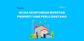 Ini Dia Keuntungan Investasi Properti yang Perlu Diketahui