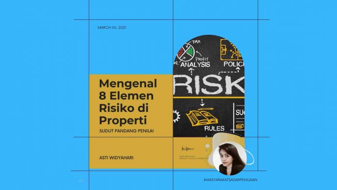 Mengenal 8 Elemen Risiko Di Properti Sudut Pandang Penilai Penilaian Id