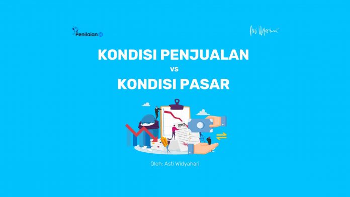 Kondisi Penjualan vs Kondisi Pasar di Pendekatan Pasar
