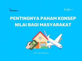 Pentingnya Paham Konsep Nilai bagi Masyarakat