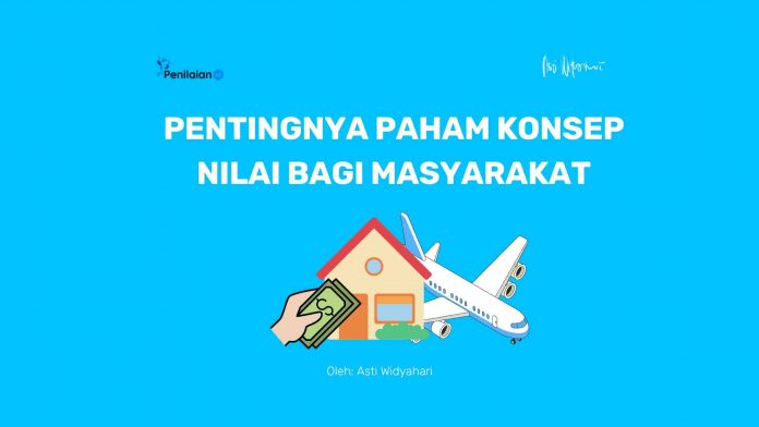 Pentingnya Paham Konsep Nilai bagi Masyarakat