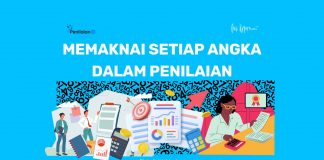 Memaknai Setiap Angka dalam Penilaian
