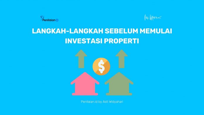 Langkah-Langkah Sebelum Memulai Investasi Properti