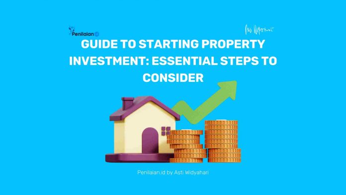 Guide to Starting Property Investment: Essential Steps to Consider