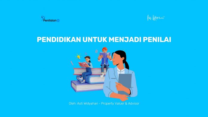 Pendidikan untuk Menjadi Penilai