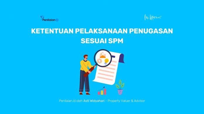 Ketentuan Pelaksanaan Penugasan sesuai SPM