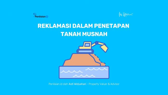 Reklamasi dalam Penetapan Tanah Musnah