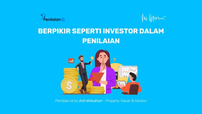 Berpikir Seperti Investor dalam Penilaian