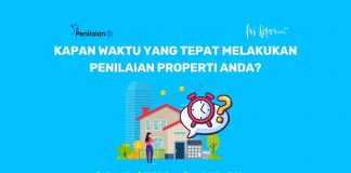 Kapan Waktu yang Tepat Melakukan Penilaian Properti Anda?