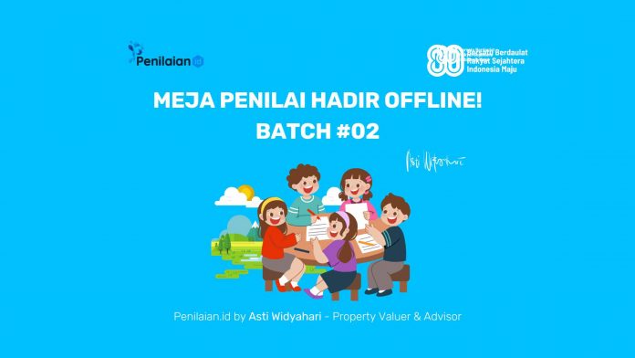 Meja Penilai Hadir Offline! Batch #02