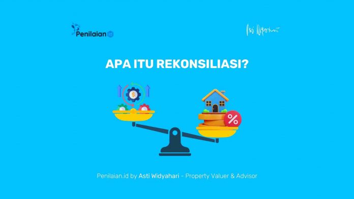 Apa itu Rekonsiliasi?