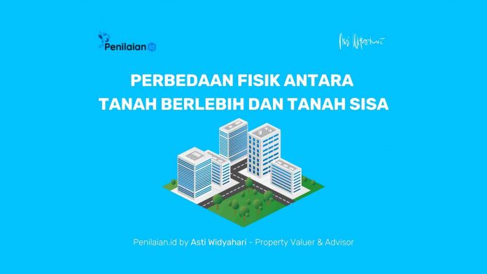 Perbedaan Fisik antara Tanah Berlebih dan Tanah Sisa Perbedaan Fisik antara Tanah Berlebih dan Tanah Sisa
