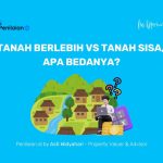 Tanah Berlebih vs Tanah Sisa, Beda? Tanah Berlebih vs Tanah Sisa, apa Bedanya?
