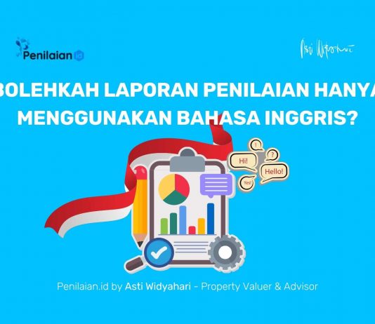 Bolehkah Laporan Penilaian Hanya Menggunakan Bahasa Inggris?