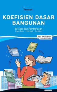 Koefisien Dasar Bangunan (KDB): Kumpulan Soal dan Pembahasan