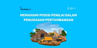 Memahami Posisi Penilai dalam Penugasan Pertambangan