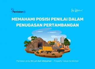 Memahami Posisi Penilai dalam Penugasan Pertambangan