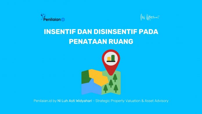 Insentif dan Disinsentif pada Penataan Ruang Insentif dan Disinsentif pada Penataan Ruang
