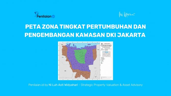 Peta Zona Tingkat Pertumbuhan dan Pengembangan Kawasan DKI Jakarta