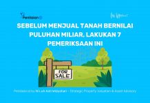 Sebelum Menjual Tanah Bernilai Puluhan Miliar, Lakukan 7 Pemeriksaan Ini