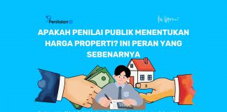 Apakah Penilai Publik Menentukan Harga Properti? Ini Peran yang Sebenarnya