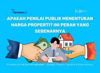 Apakah Penilai Publik Menentukan Harga Properti? Ini Peran yang Sebenarnya