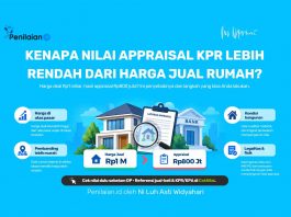 Kenapa Nilai Appraisal KPR Lebih Rendah dari Harga Jual Rumah?